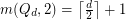 $ m(Q_d,2) = \left\lceil \frac{d}{2}\right\rceil +1 $